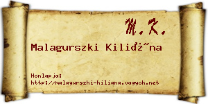 Malagurszki Kiliána névjegykártya